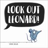 Look Out, Leonard! - Jessie James - 9780241469767