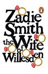 The Wife of Willesden - Zadie Smith - 9780241471968