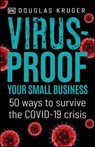 Virus-proof Your Small Business - Douglas Kruger - 9780241478721