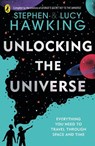 Unlocking the Universe - Stephen Hawking ; Lucy Hawking - 9780241481486