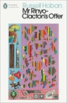 Mr Rinyo-Clacton's Offer - Russell Hoban - 9780241485736