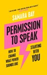 Permission to Speak - Samara Bay - 9780241486399