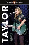Penguin Readers Level 1: Taylor Swift (ELT Graded Reader) - Penguin Random House Children's UK - 9780241491256
