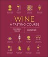 Wine A Tasting Course - Marnie Old - 9780241491522