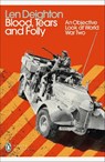 Blood, Tears and Folly - Len Deighton - 9780241505236