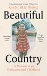 Beautiful Country - Qian Julie Wang - 9780241514719