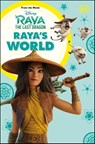 Disney Raya and the Last Dragon Raya's World - Julia March - 9780241518960