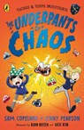 The Underpants of Chaos - Sam Copeland ; Jenny Pearson - 9780241521069