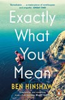 Exactly What You Mean - Ben Hinshaw - 9780241524732