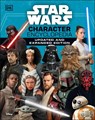 Star Wars Character Encyclopedia Updated And Expanded Edition - Simon Beecroft ; Pablo Hidalgo ; Elizabeth Dowsett ; Amy Richau - 9780241531624