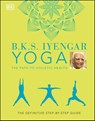 B.K.S. Iyengar Yoga The Path to Holistic Health - B.K.S. Iyengar - 9780241533178