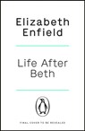 After Beth - Elizabeth Enfield - 9780241535516