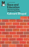 Race and Education - Kalwant Bhopal - 9780241537336