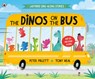 The Dinos on the Bus - Peter Millett - 9780241537619