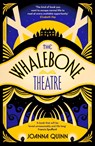 The Whalebone Theatre - QUINN,  Joanna - 9780241542835