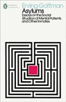 Asylums - Erving Goffman - 9780241548004