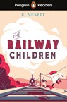 Penguin Readers Level 1: The Railway Children (ELT Graded Reader) - Edith Nesbit - 9780241553305