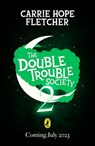 The Double Trouble Society and the Worst Curse - Carrie Hope Fletcher - 9780241558973