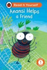 Anansi Helps a Friend: Read It Yourself - Level 1 Early Reader - Ladybird - 9780241564394