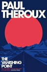 The Vanishing Point - Paul Theroux - 9780241567753