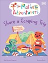 The Maths Adventurers Share a Camping Trip - Sital Gorasia Chapman - 9780241581865