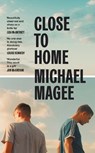 Close to Home - Michael Magee - 9780241582978