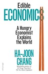 Edible Economics - CHANG,  Ha-Joon - 9780241585658