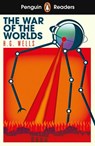 Penguin Readers Level 1: The War of the Worlds (ELT Graded Reader) - H. G. Wells - 9780241588840