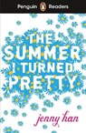 Penguin Readers Level 3: The Summer I Turned Pretty (ELT Graded Reader) - Jenny Han - 9780241589007