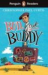 Penguin Readers Level 4: Bud, Not Buddy (ELT Graded Reader) - Christopher Paul Curtis - 9780241589021