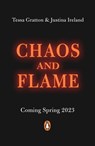 Chaos & Flame - Tessa Gratton ; Justina Ireland - 9780241609804