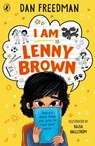 I Am Lenny Brown - Dan Freedman - 9780241610541