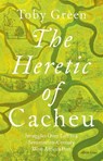 The Heretic of Cacheu - Toby Green - 9780241611418