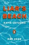 Liar's Beach - Katie Cotugno - 9780241612682