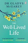 The Well-Lived Life - Dr Gladys McGarey - 9780241613030