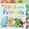 Spot and Friends - Eric Hill - 9780241616277