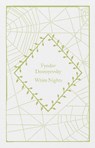 White Nights - Fyodor Dostoyevsky - 9780241619780