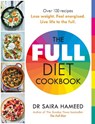 The Full Diet Cookbook - Dr Saira Hameed - 9780241620922