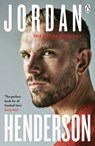 Jordan Henderson: The Autobiography - Jordan Henderson - 9780241623879