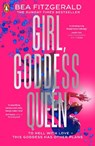 Girl, Goddess, Queen - Bea Fitzgerald - 9780241624289
