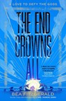 The End Crowns All - Bea Fitzgerald - 9780241624302