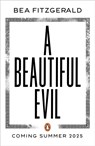 A Beautiful Evil - Bea Fitzgerald - 9780241624333