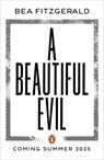 A Beautiful Evil - Bea Fitzgerald - 9780241624357
