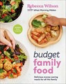 Budget Family Food - Rebecca Wilson - 9780241624883