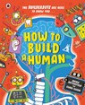 How to Build A Human - Moira Butterfield - 9780241625194