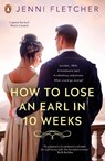 How to Lose an Earl in Ten Weeks - Jenni Fletcher - 9780241626955