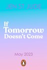 If Tomorrow Doesn't Come - Jen St. Jude - 9780241627778
