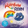 Rainbow and Rain - Jana Curll - 9780241627860