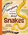 Everything You Need to Know About Snakes - John Woodward - 9780241630631