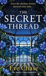 The Secret Thread - Eve Chase - 9780241633946